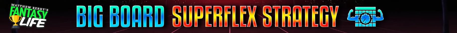 Big board super flex