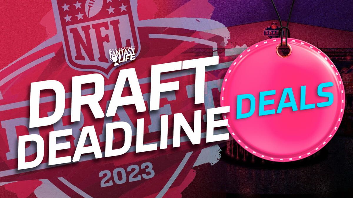 Draft Deadline Deals