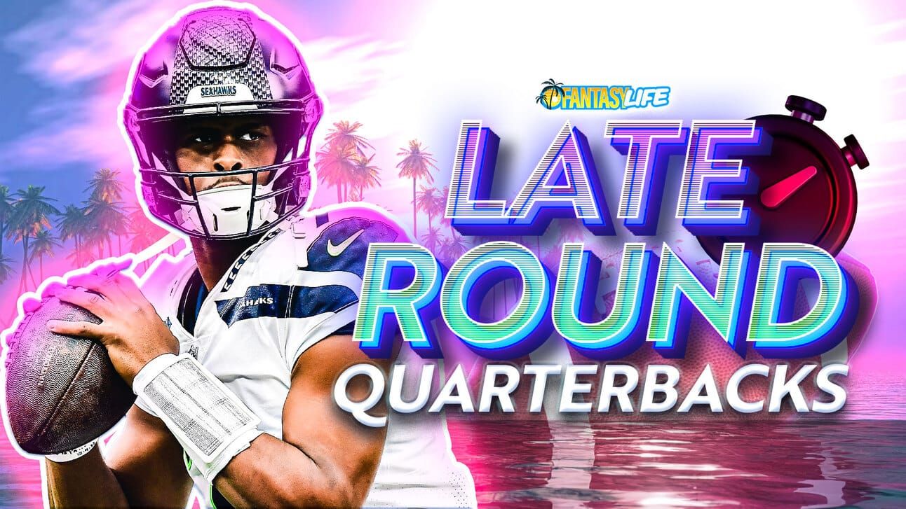 Fantasy Life Late Round Quarterbacks