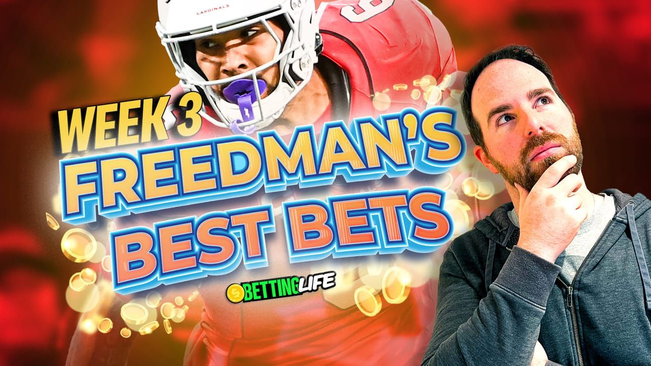 Freedman's Best Bets