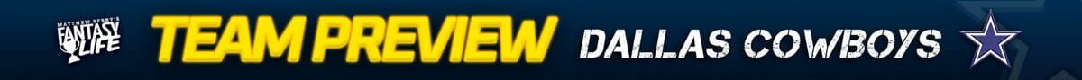 Fantasy Life Team Preview Dallas Cowboys
