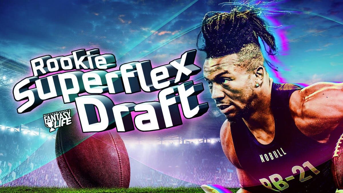 Rookie Superflex Draft