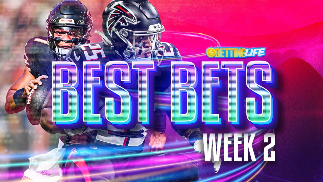 Betting Life Best Bets Week 2