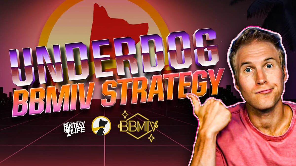 Underdog BBMIV Strategy