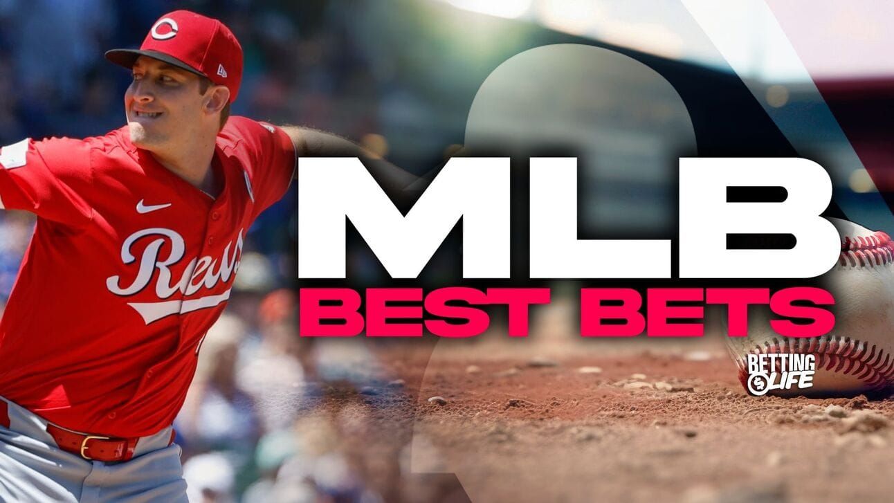 MLB Best Bets