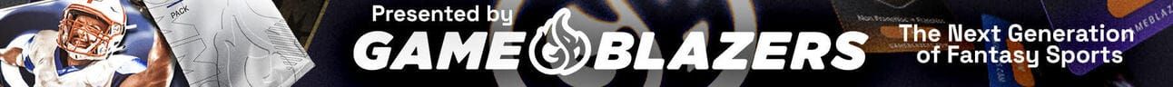 Presented by GameBlazers The Next Generation of Fantasy Sports