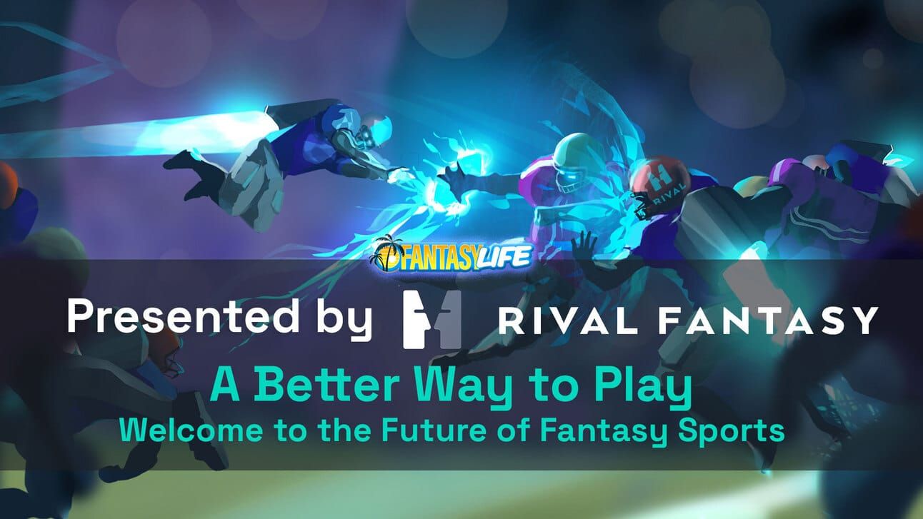 Fantasy Life Presented by Rival Fantasy A Better way to play welcome to the future of fantasy sports