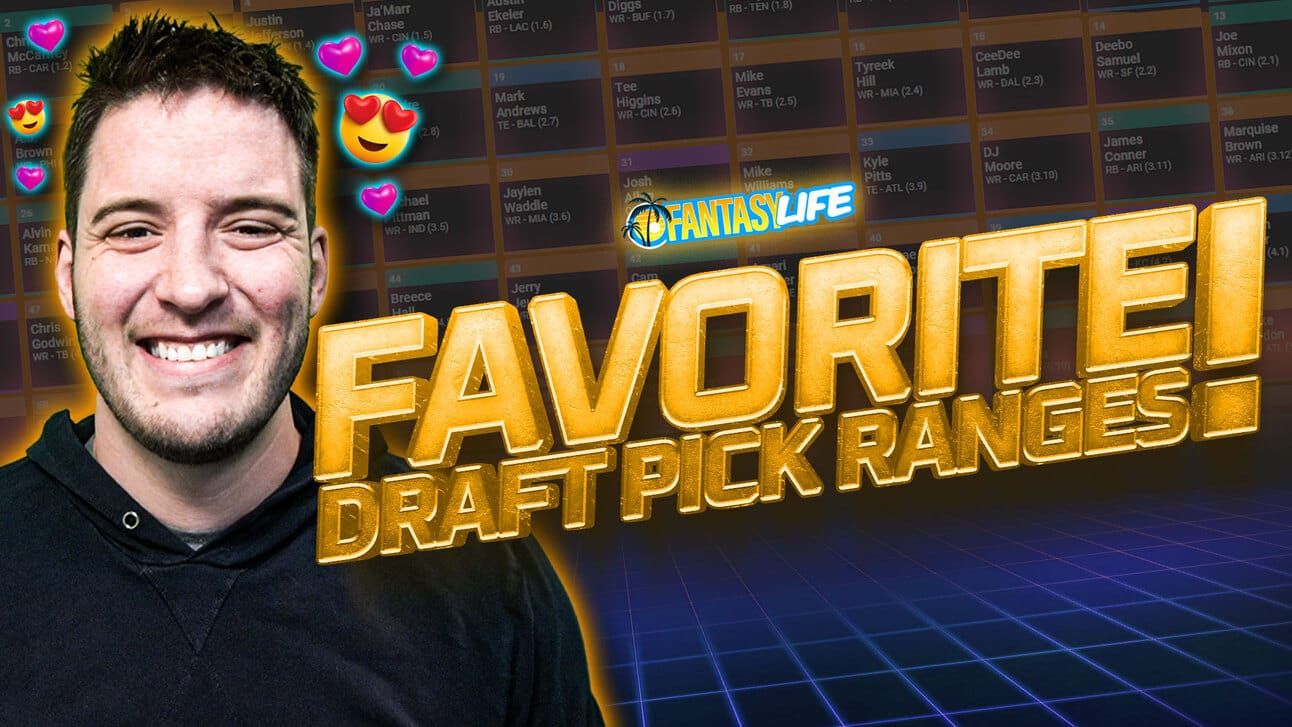 favorite draft pick ranges