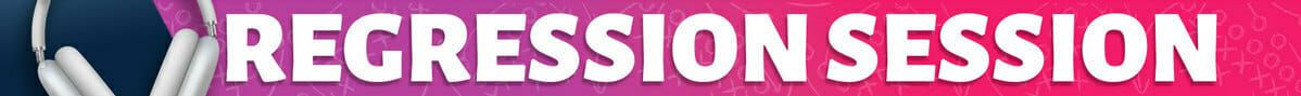 Regression Session