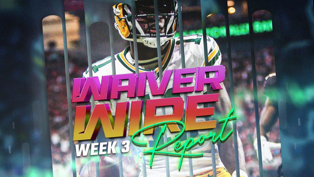 Waiver Wire Week 3 Report