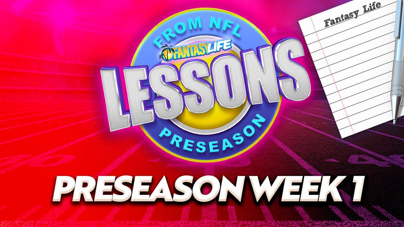 Lessons from Preseason Week 1
