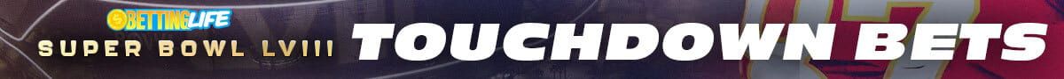 Super Bowl TD Bets