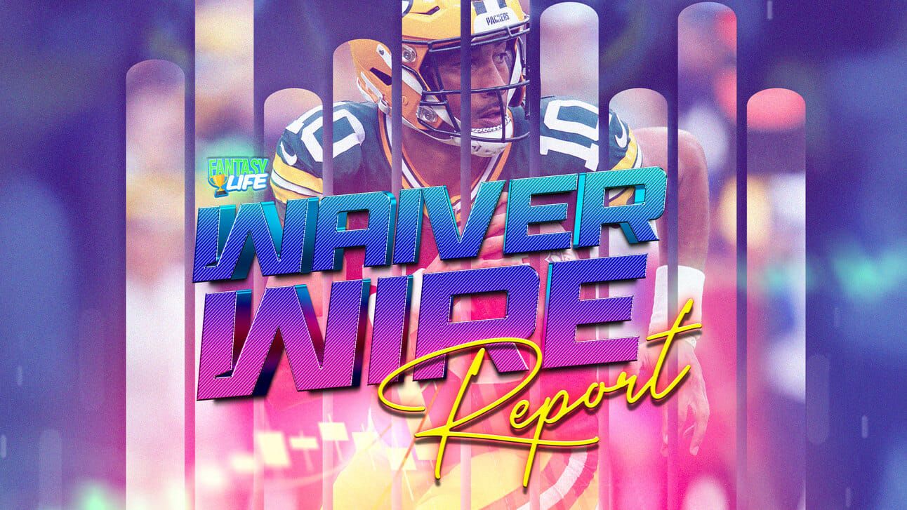 Fantasy Life Waiver Wire Report
