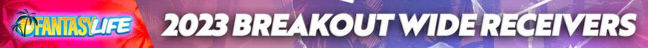 Breakout WRs