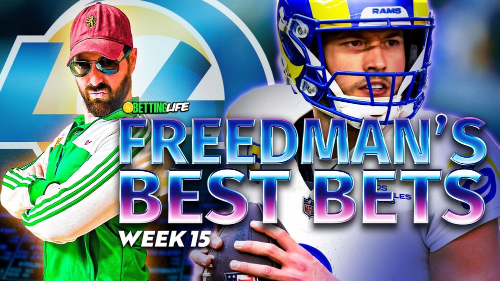 Freedman's Best Bets. Top Picks Against The Spread For NFL Week 15.