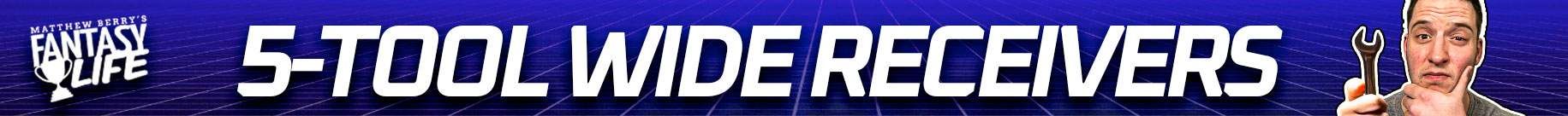 5-Tool Wide Receivers