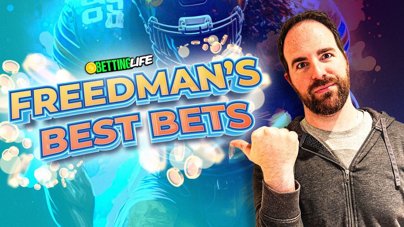Freedman's Best Bets