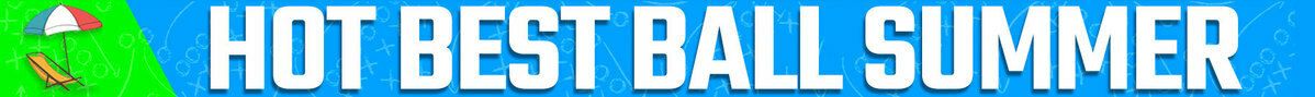 Hot Best Ball Summer